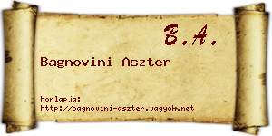 Bagnovini Aszter névjegykártya